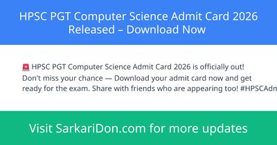 HPSC PGT Computer Science Admit Card 2026 Released Download Now - Admit Card Download | SarkariDon