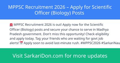 MPPSC Recruitment 2026 Apply for Scientific Officer Biology Posts - Government Job Notification | SarkariDon