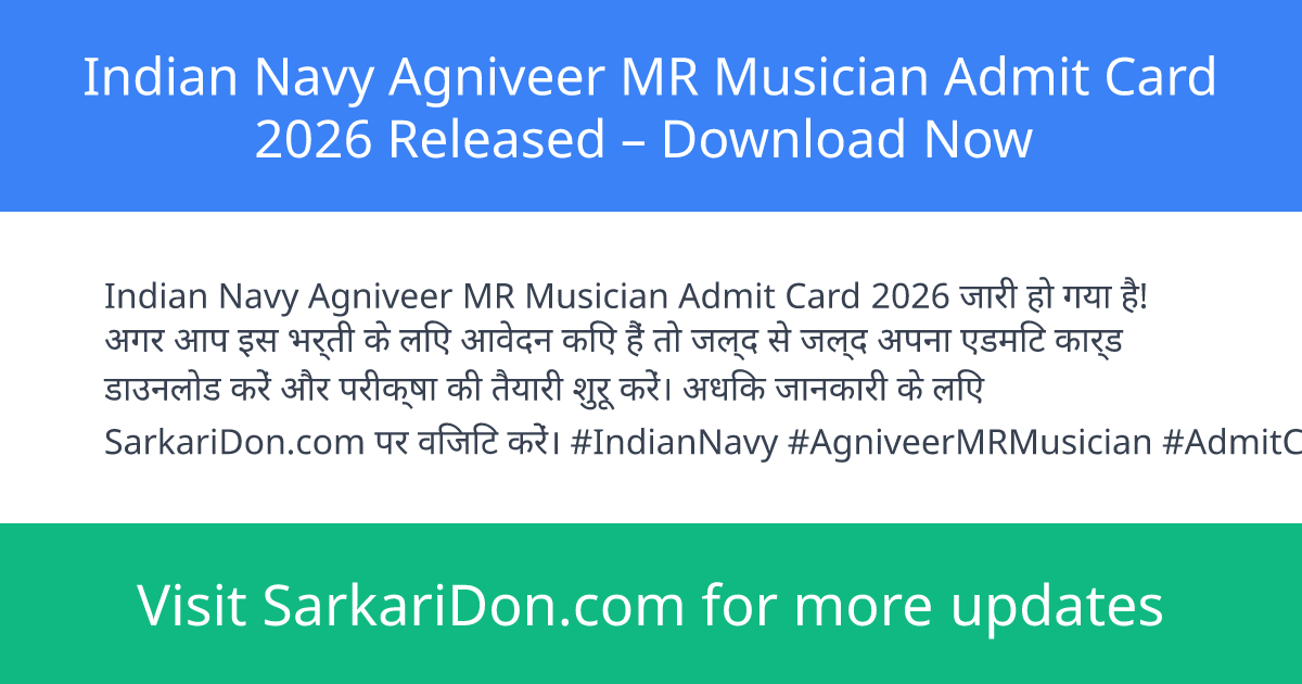 Indian Navy Agniveer MR Musician Admit Card 2026 Released Download Now - Admit Card Download | SarkariDon