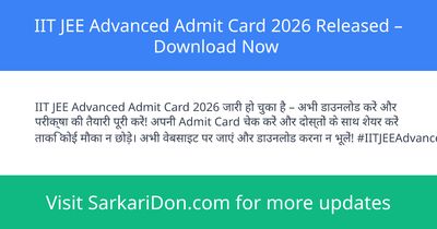 IIT JEE Advanced Admit Card 2026 Released Download Now - Admit Card Download | SarkariDon