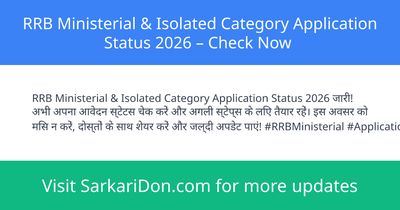 RRB Ministerial Isolated Category Application Status 2026 Check Now - Government Job Notification | SarkariDon