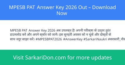 MPESB PAT Answer Key 2026 Out Download Now - Exam Result Announcement | SarkariDon