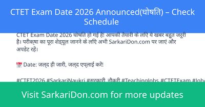 CTET Exam Date 2026 Announced Check Schedule - Exam Notification | SarkariDon