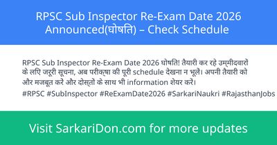 RPSC Sub Inspector Re-Exam Date 2026 Announced Check Schedule - Exam Notification | SarkariDon