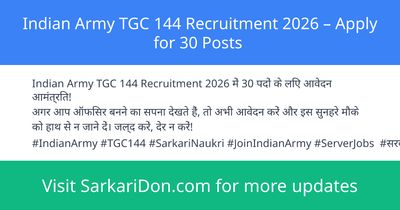 Indian Army TGC 144 Recruitment 2026 Apply for 30 Posts - Government Job Notification | SarkariDon