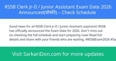 RSSB Clerk Jr-II Junior Assistant Exam Date 2026 Announced Check Schedule - Exam Notification | SarkariDon