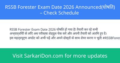 RSSB Forester Exam Date 2026 Announced Check Schedule - Exam Notification | SarkariDon