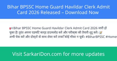 Bihar BPSSC Home Guard Havildar Clerk Admit Card 2026 Released Download Now - Admit Card Download | SarkariDon