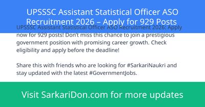 UPSSSC Assistant Statistical Officer ASO Recruitment 2026 Apply for 929 Posts - Government Job Notification | SarkariDon