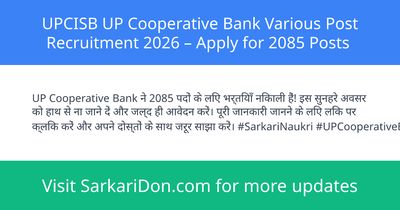 UPCISB UP Cooperative Bank Various Post Recruitment 2026 Apply for 2085 Posts - Government Job Notification | SarkariDon