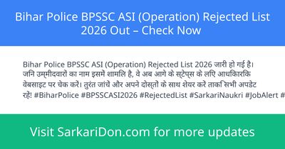 Bihar Police BPSSC ASI Operation Rejected List 2026 Out Check Now - Exam Result Announcement | SarkariDon