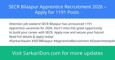 SECR Bilaspur Apprentice Recruitment 2026 Apply for 1191 Posts - Government Job Notification | SarkariDon