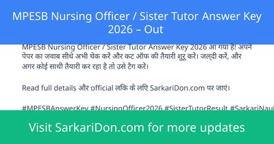 MPESB Nursing Officer Sister Tutor Answer Key 2026 Out - Exam Result Announcement | SarkariDon
