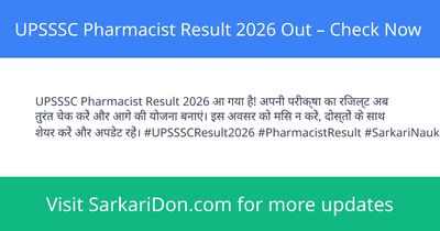 UPSSSC Pharmacist Result 2026 Out Check Now - Exam Result Announcement | SarkariDon