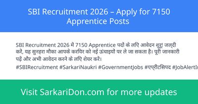 SBI Recruitment 2026 Apply for 7150 Apprentice Posts - Government Job Notification | SarkariDon