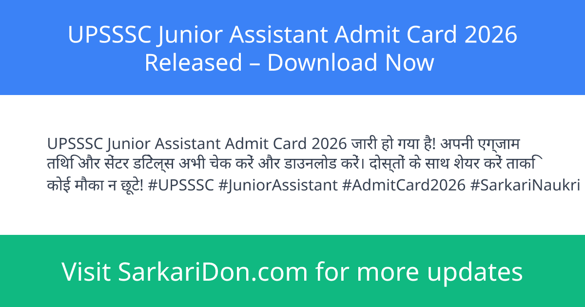 UPSSSC Junior Assistant Admit Card 2026 Released Download Now - Admit Card Download | SarkariDon