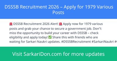 DSSSB Recruitment 2026 Apply for 1979 Various Posts - Government Job Notification | SarkariDon