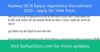 Railway SECR Raipur Apprentice Recruitment 2026 Apply for 1644 Posts - Government Job Notification | SarkariDon