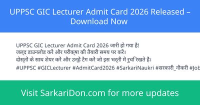 UPPSC GIC Lecturer Admit Card 2026 Released Download Now - Admit Card Download | SarkariDon