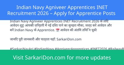 Indian Navy Agniveer Apprentices INET Recruitment 2026 Apply for Apprentice Posts - Government Job Notification | SarkariDon