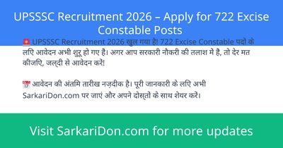 UPSSSC Recruitment 2026 Apply for 722 Excise Constable Posts - Government Job Notification | SarkariDon