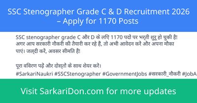 SSC Stenographer Grade C D Recruitment 2026 Apply for 1170 Posts - Government Job Notification | SarkariDon