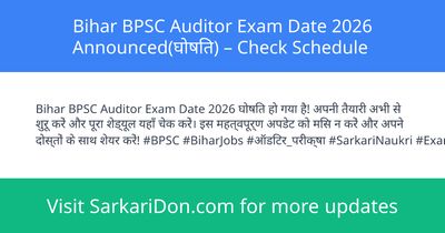 Bihar BPSC Auditor Exam Date 2026 Announced Check Schedule - Exam Notification | SarkariDon
