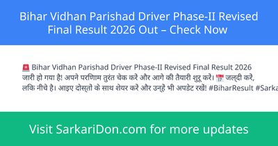 Bihar Vidhan Parishad Driver Phase-II Revised Final Result 2026 Out Check Now - Exam Result Announcement | SarkariDon