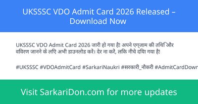 UKSSSC VDO Admit Card 2026 Released Download Now - Admit Card Download | SarkariDon