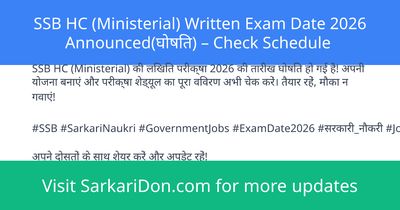 SSB HC Ministerial Written Exam Date 2026 Announced Check Schedule - Exam Notification | SarkariDon