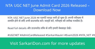 NTA UGC NET June Admit Card 2026 Released Download Now - Admit Card Download | SarkariDon