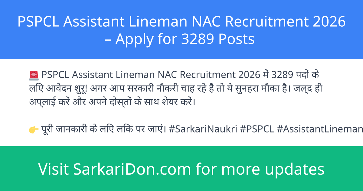 PSPCL Assistant Lineman NAC Recruitment 2026 Apply for 3289 Posts - Government Job Notification | SarkariDon