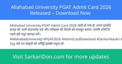 Allahabad University PGAT Admit Card 2026 Released Download Now - Admit Card Download | SarkariDon