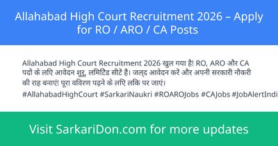 Allahabad High Court Recruitment 2026 Apply for RO ARO CA Posts - Government Job Notification | SarkariDon