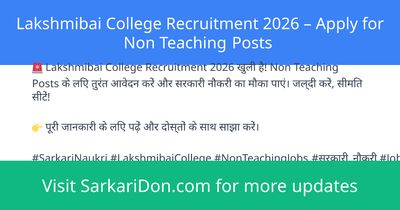 Lakshmibai College Recruitment 2026 Apply for Non Teaching Posts - Government Job Notification | SarkariDon
