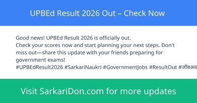UPBEd Result 2026 Out Check Now - Exam Result Announcement | SarkariDon