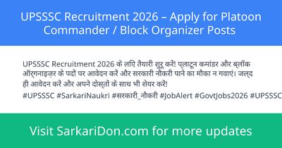 UPSSSC Recruitment 2026 Apply for Platoon Commander Block Organizer Posts - Government Job Notification | SarkariDon