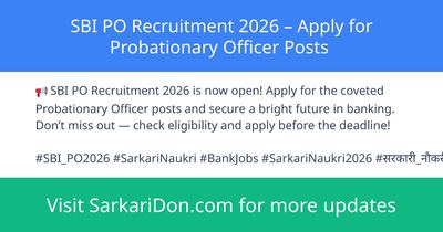 SBI PO Recruitment 2026 Apply for Probationary Officer Posts - Government Job Notification | SarkariDon