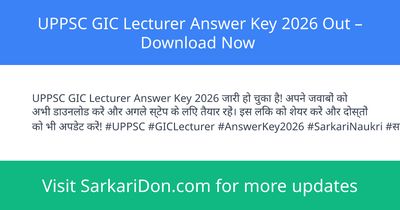 UPPSC GIC Lecturer Answer Key 2026 Out Download Now - Exam Result Announcement | SarkariDon