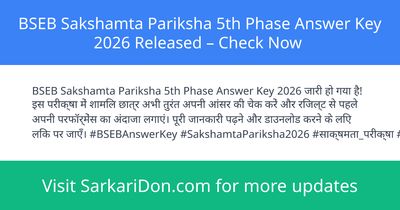 BSEB Sakshamta Pariksha 5th Phase Answer Key 2026 Released Check Now - Exam Result Announcement | SarkariDon