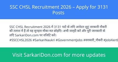SSC CHSL Recruitment 2026 Apply for 3131 Posts - Government Job Notification | SarkariDon