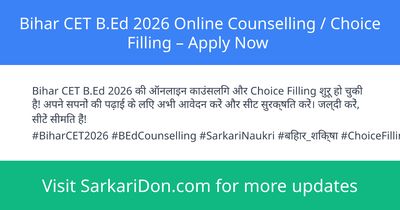Bihar CET BEd 2026 Online Counselling Choice Filling Apply Now - Sarkari Naukri Update | SarkariDon