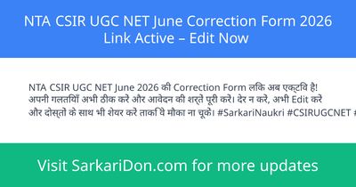 NTA CSIR UGC NET June Correction Form 2026 Link Active Edit Now - Sarkari Naukri Update | SarkariDon