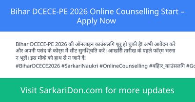 Bihar DCECE-PE 2026 Online Counselling Start Apply Now - Sarkari Naukri Update | SarkariDon