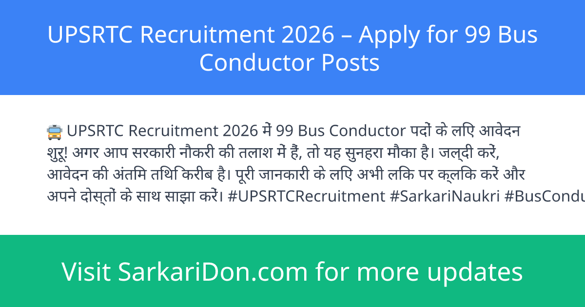 UPSRTC Recruitment 2026 Apply for 99 Bus Conductor Posts - Government Job Notification | SarkariDon