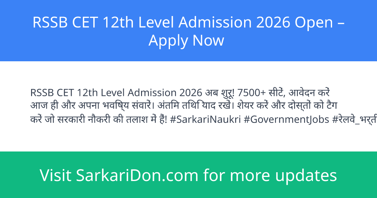 RSSB CET 12th Level Admission 2026 Open Apply Now - Sarkari Naukri Update | SarkariDon