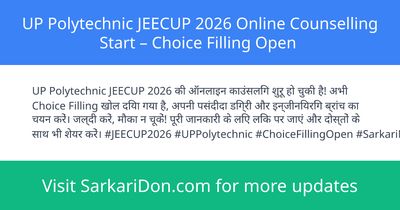 UP Polytechnic JEECUP 2026 Online Counselling Start Choice Filling Open - Sarkari Naukri Update | SarkariDon