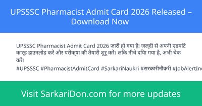 UPSSSC Pharmacist Admit Card 2026 Released Download Now - Admit Card Download | SarkariDon