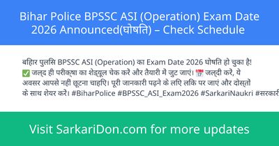 Bihar Police BPSSC ASI Operation Exam Date 2026 Announced Check Schedule - Exam Notification | SarkariDon