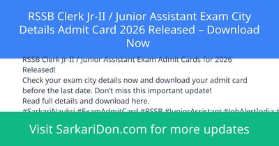 RSSB Clerk Jr-II Junior Assistant Exam City Details Admit Card 2026 Released Download Now - Admit Card Download | SarkariDon